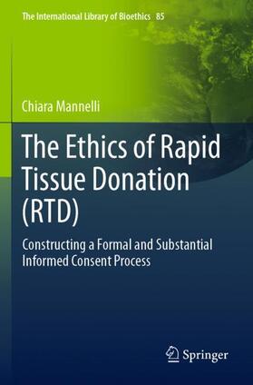 The Ethics of Rapid Tissue Donation (RTD)