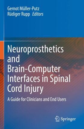 Neuroprosthetics and Brain-Computer Interfaces in Spinal Cord Injury