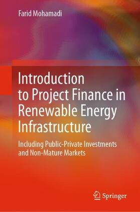 Introduction to Project Finance in Renewable Energy Infrastructure