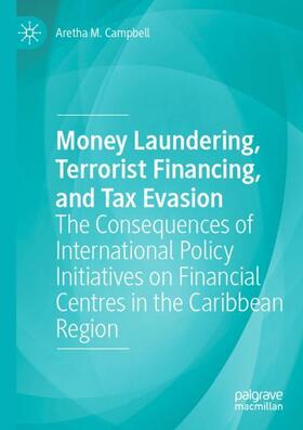 Money Laundering, Terrorist Financing, and Tax Evasion