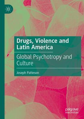 Drugs, Violence and Latin America