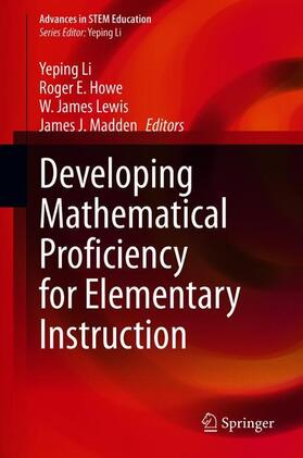 Developing Mathematical Proficiency for Elementary Instruction