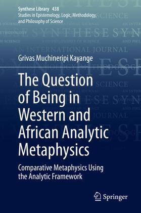 The Question of Being in Western and African Analytic Metaphysics