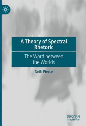 A Theory of Spectral Rhetoric