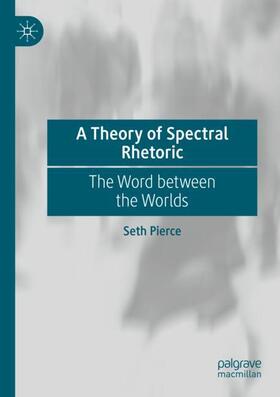 A Theory of Spectral Rhetoric