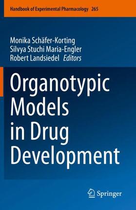 Organotypic Models in Drug Development