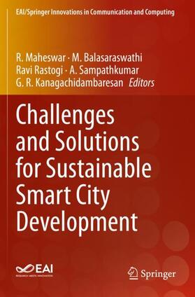 Challenges and Solutions for Sustainable Smart City Development