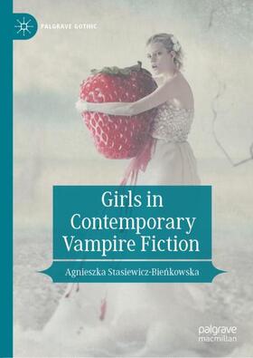 Girls in Contemporary Vampire Fiction