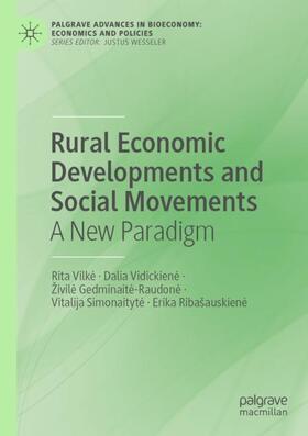 Rural Economic Developments and Social Movements