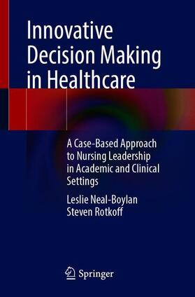 Innovative Decision Making in Healthcare