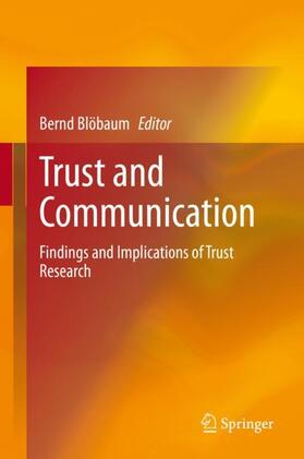 Trust and Communication