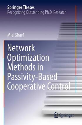 Network Optimization Methods in Passivity-Based Cooperative Control