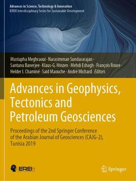 Advances in Geophysics, Tectonics and Petroleum Geosciences