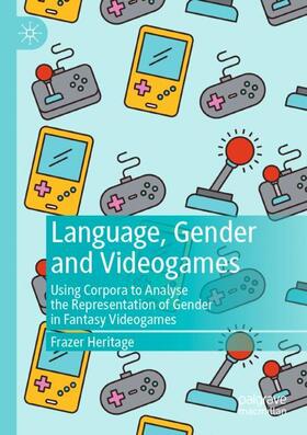 Language, Gender and Videogames