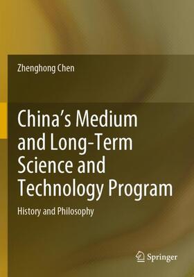 China's Medium and Long-Term Science and Technology Program
