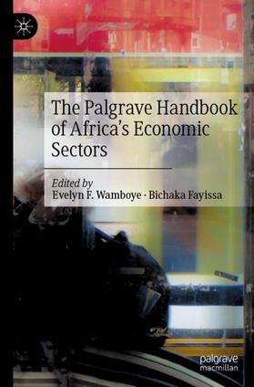 The Palgrave Handbook of Africa¿s Economic Sectors