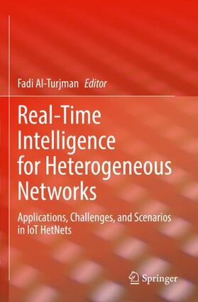 Real-Time Intelligence for Heterogeneous Networks