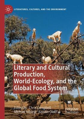 Literary and Cultural Production, World-Ecology, and the Global Food System