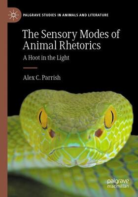 The Sensory Modes of Animal Rhetorics