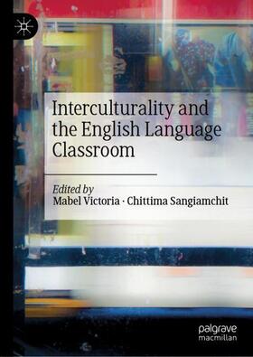 Interculturality and the English Language Classroom