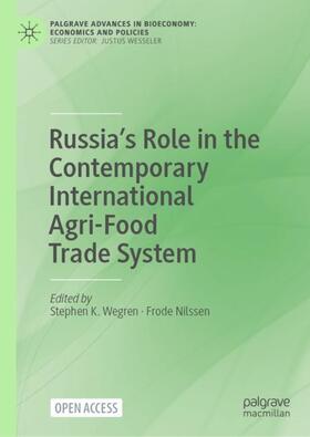 Russia¿s Role in the Contemporary International Agri-Food Trade System