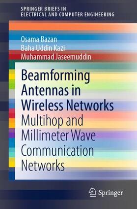 Beamforming Antennas in Wireless Networks