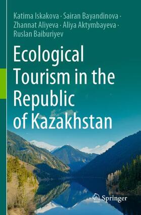 Ecological Tourism in the Republic of Kazakhstan