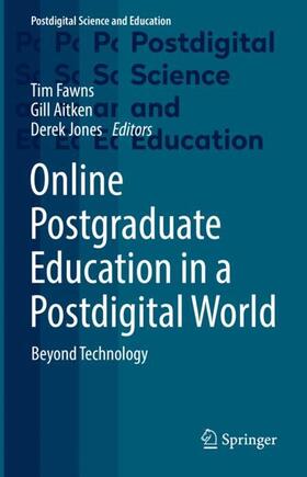 Online Postgraduate Education in a Postdigital World