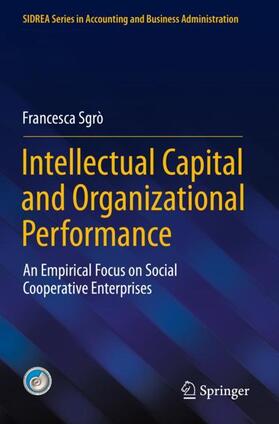 Intellectual Capital and Organizational Performance