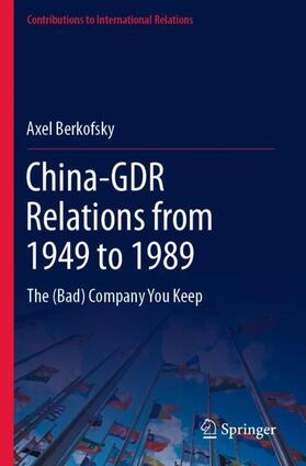 China-GDR Relations from 1949 to 1989