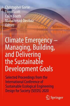 Climate Emergency ¿ Managing, Building , and Delivering the Sustainable Development Goals