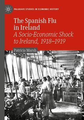 The Spanish Flu in Ireland