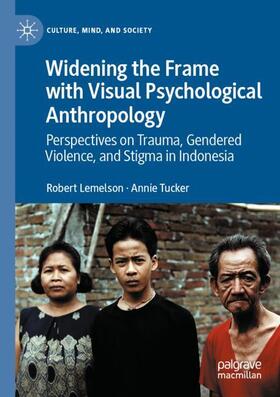 Widening the Frame with Visual Psychological Anthropology