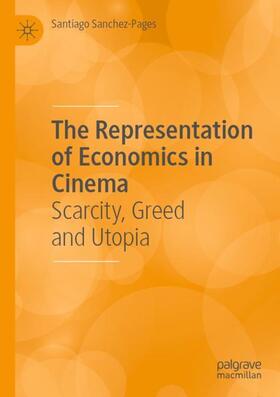 The Representation of Economics in Cinema