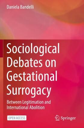 Sociological Debates on Gestational Surrogacy