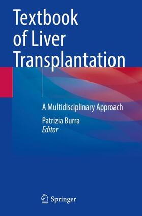 Textbook of Liver Transplantation