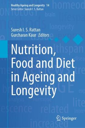 Nutrition, Food and Diet in Ageing and Longevity