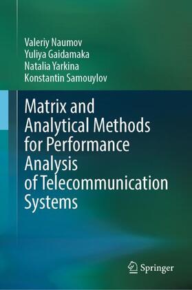 Matrix and Analytical Methods for Performance Analysis of Telecommunication Systems