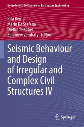 Seismic Behaviour and Design of Irregular and Complex Civil Structures IV