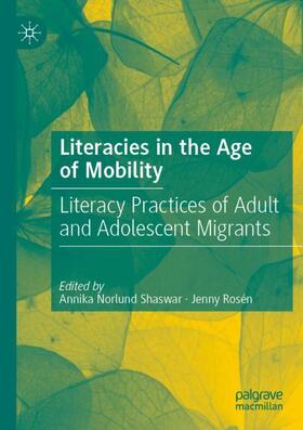 Literacies in the Age of Mobility