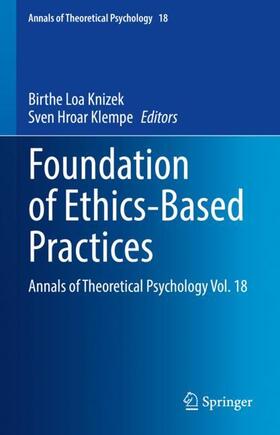 Foundation of Ethics-Based Practices