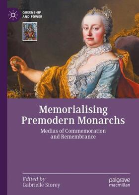 Memorialising Premodern Monarchs