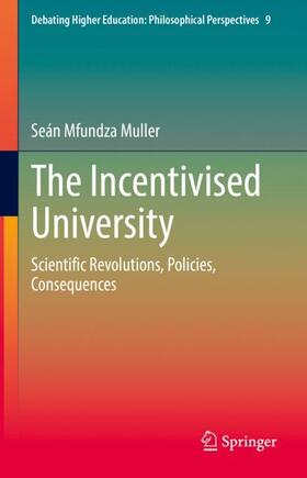 The Incentivised University