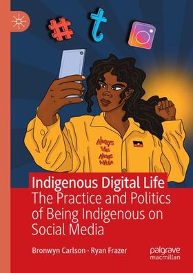 Indigenous Digital Life