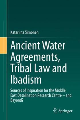 Ancient Water Agreements, Tribal Law and Ibadism