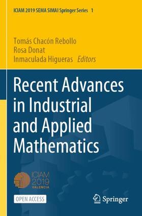 Recent Advances in Industrial and Applied Mathematics