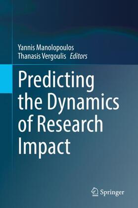 Predicting the Dynamics of Research Impact