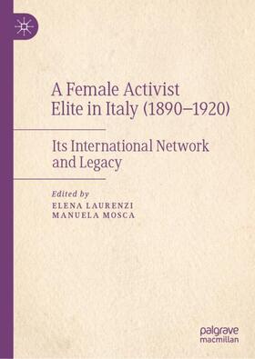 A Female Activist Elite in Italy (1890¿1920)