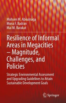 Resilience of Informal Areas in Megacities ¿ Magnitude, Challenges, and Policies