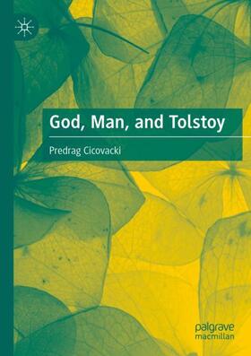 God, Man, and Tolstoy